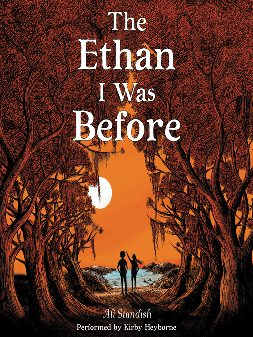 Title details for The Ethan I Was Before by Ali Standish - Available